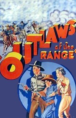 Outlaws of the Range