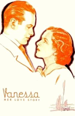 Vanessa, Her Love Story