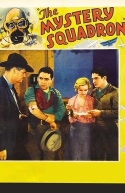 The Mystery Squadron