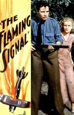 The Flaming Signal