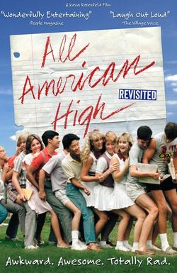 All American High Revisited