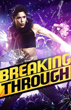 Breaking Through