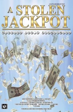 A Stolen Jackpot