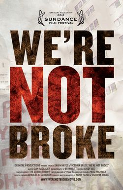 We're Not Broke