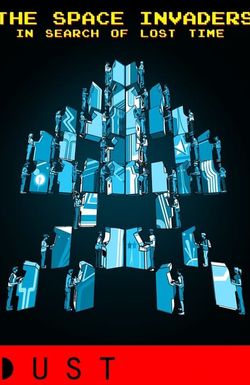 The Space Invaders: In Search of Lost Time