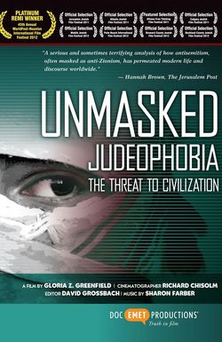 Unmasked Judeophobia: The Threat to Civilization