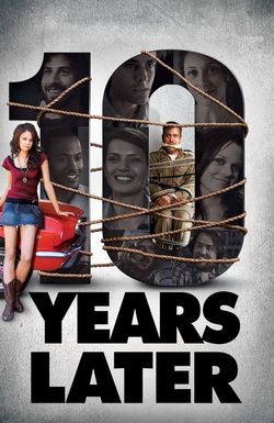 10 Years Later