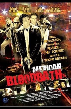 Mexican Bloodbath