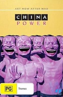 China Power: Art Now After Mao