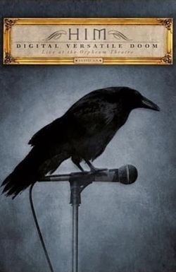 HIM: Digital Versatile Doom: Live at the Orpheum Theatre: XXXVII A.S.