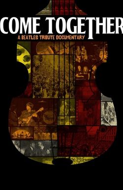 Come Together: A Beatles Tribute