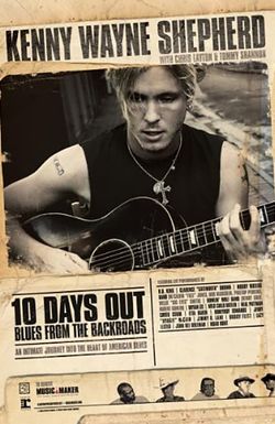 10 Days Out: Blues from the Backroads