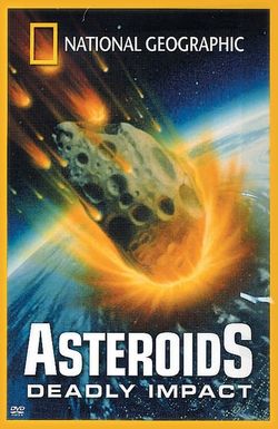 Asteroids: Deadly Impact