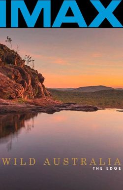 Wild Australia: The Edge