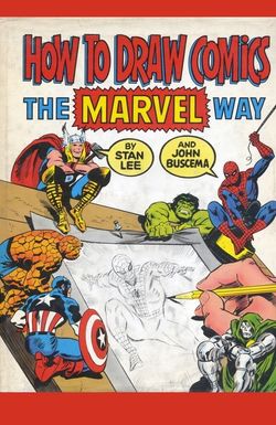 How to Draw Comics the Marvel Way