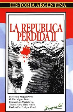 La república perdida II