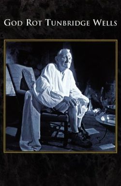 God Rot Tunbridge Wells!