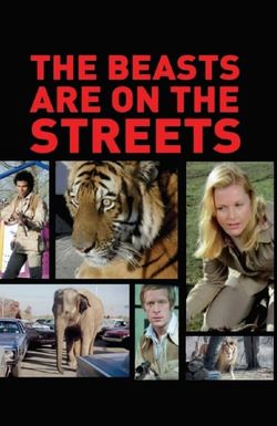 The Beasts Are on the Streets
