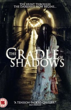The Cradle of Shadows