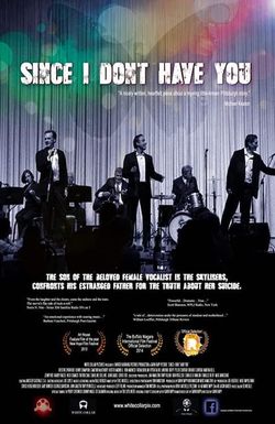 Since I Don't Have You