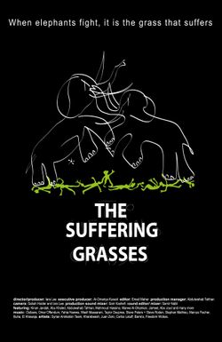 The Suffering Grasses: When Elephants Fight, It Is the Grass That Suffers