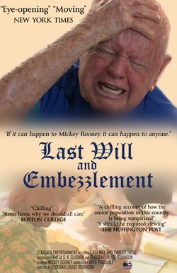 Last Will and Embezzlement