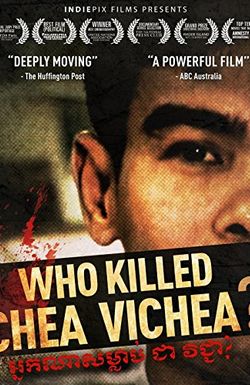 Who Killed Chea Vichea?