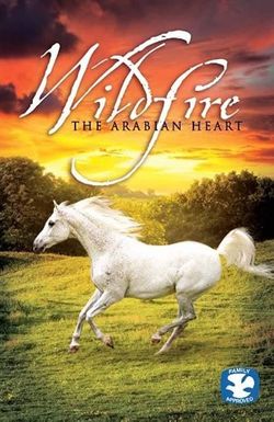 Wildfire: The Arabian Heart