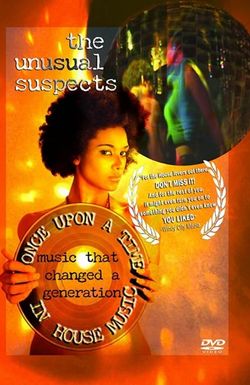 The UnUsual Suspects: Once Upon a Time in House Music