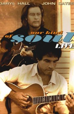 Hall & Oates: Our Kind of Soul
