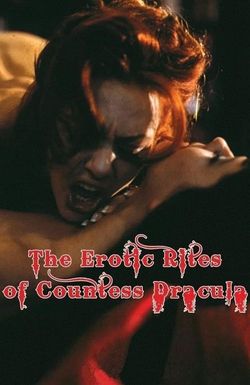 The Erotic Rites of Countess Dracula