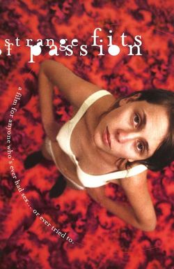 Strange Fits of Passion