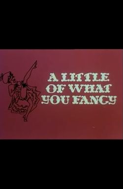 A Little of What You Fancy