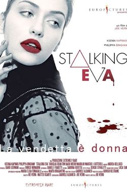 Stalking Eva