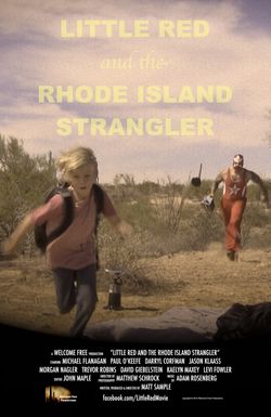 Little Red and the Rhode Island Strangler
