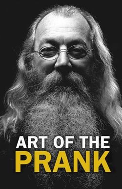 Art of the Prank