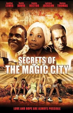 Secrets of the Magic City