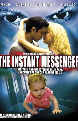 The Instant Messenger