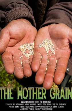 The Mother Grain