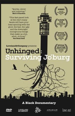 Unhinged: Surviving Jo'burg