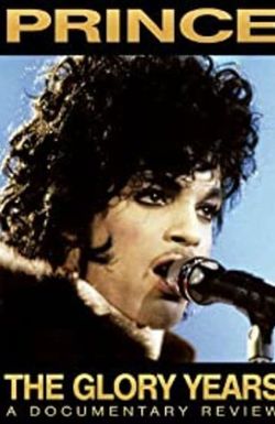 Prince: The Glory Years