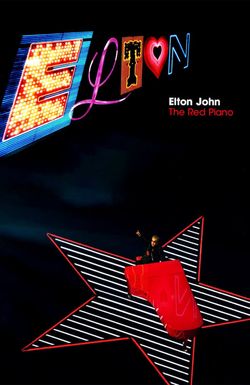 Elton John: The Red Piano