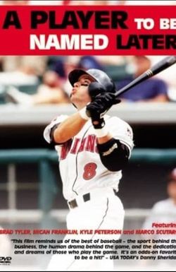 A Player to Be Named Later