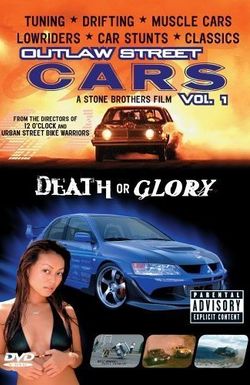 Outlaw Street Cars: Death or Glory