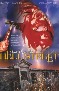 Last House on Hell Street