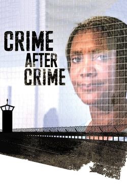 Crime After Crime