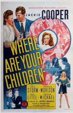 Where Are Your Children?