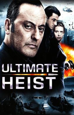 Ultimate Heist