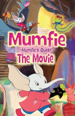 Mumfie's Quest: The Movie