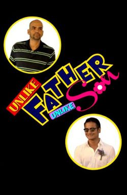 Unlike Father, Unlike Son